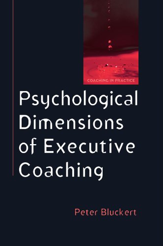 Psychological Dimensions of Executive Coaching [Paperback]