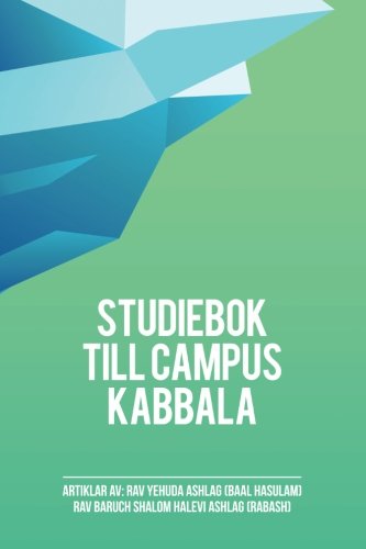Studiebok Till Campus Kabbala Kabbalans Andliga Hemlighet (swedish Edition) [Paperback]