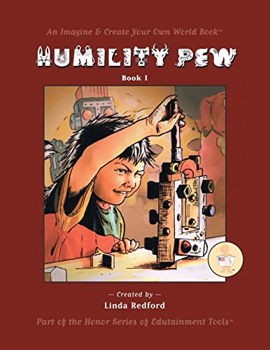 Humility Pew Imagine And Create Your Own World [Paperback]