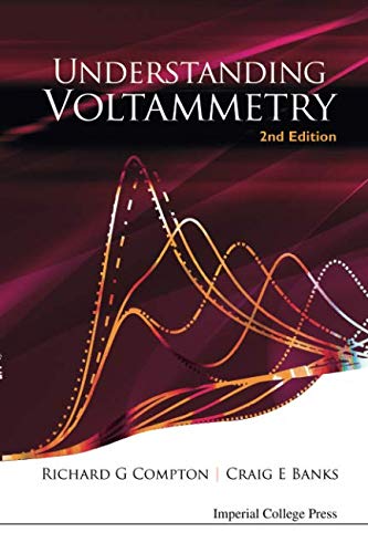 Understanding Voltammetry (2nd Edition) [Paperback]