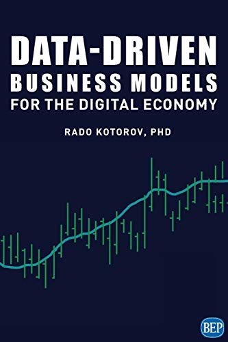 Data-Driven Business Models for the Digital Economy [Paperback]