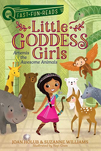 Artemis &amp the Awesome Animals Little Goddess Girls 4 [Hardcover]