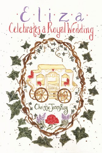 Eliza Celebrates A Royal Wedding [Paperback]