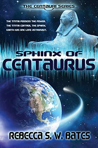 Sphinx of Centaurus [Paperback]