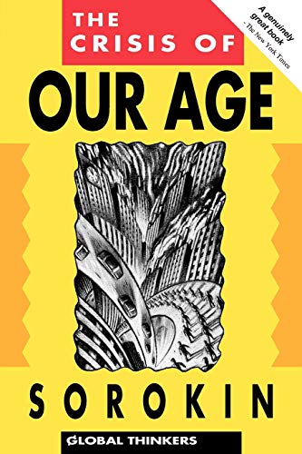 The Crisis of Our Age [Paperback]