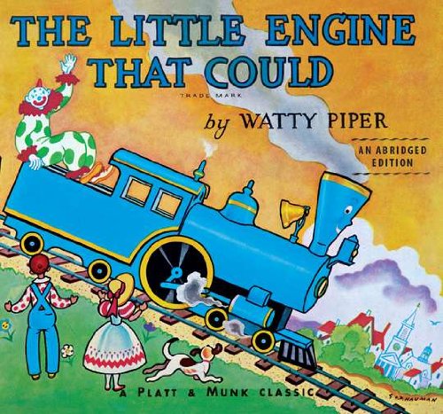 The Little Engine That Could An Abridged Edition [Board book]