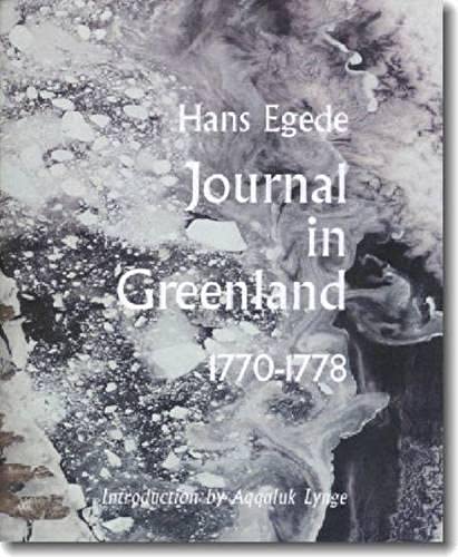 Journals in Greenland 1770-1778 [Paperback]