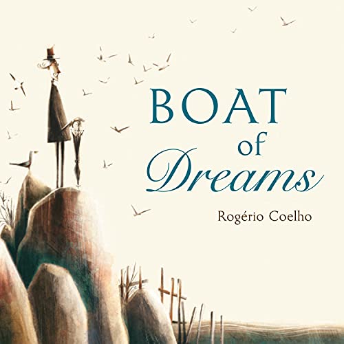 Boat of Dreams [Hardcover]