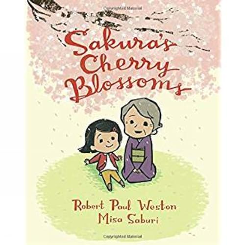 Sakura's Cherry Blossoms [Hardcover]