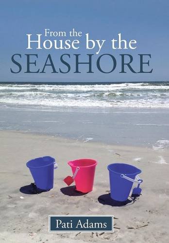 From The House By The Seashore [Hardcover]
