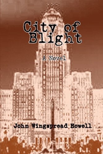 City of Blight [Paperback]