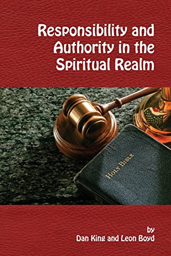 Responsibility And Authority In The Spiritual Realm [Paperback]