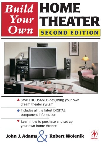 Build Your Own Home Theater [Paperback]