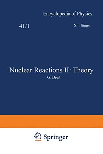 Nuclear Reactions II Theory / Kernreaktionen II Theorie [Paperback]