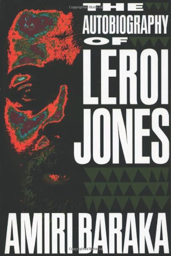 The Autobiography of LeRoi Jones [Paperback]