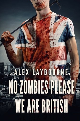 No Zombies Please We Are British (volume 1) [Paperback]
