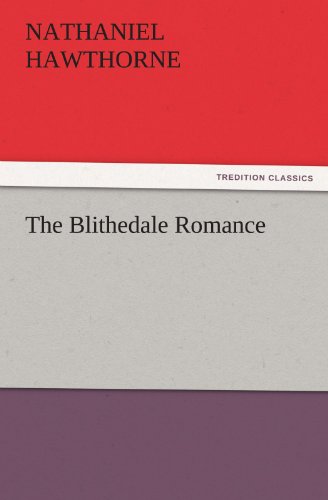 Blithedale Romance [Paperback]