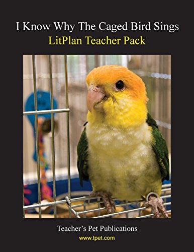 I Know Why The Caged Bird Sings Litplan Teacher Pack (print Copy) [Perfect Paperback]