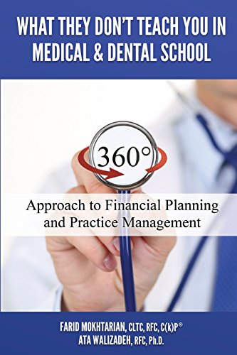 What They Don't Teach You In Medical And Dental School [Paperback]