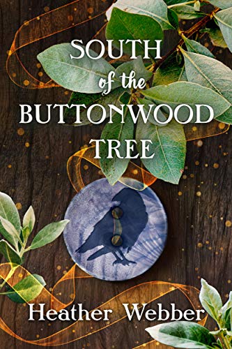South of the Buttonwood Tree [Paperback]
