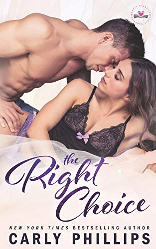The Right Choice (carly Classics) (volume 1) [Paperback]