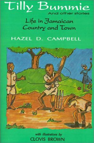 Tilly Bummie And Other Stories Life In Jamaican Country And Town [Paperback]