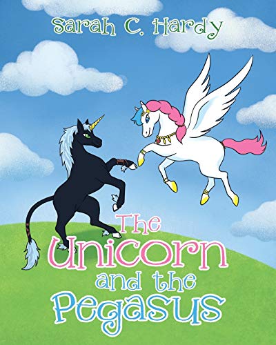 Unicorn and the Pegasus [Paperback]