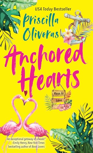 Anchored Hearts An Entertaining Latinx Second Chance Romance [Paperback]