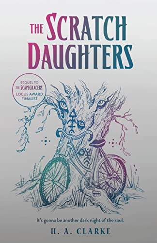 The Scratch Daughters [Hardcover]