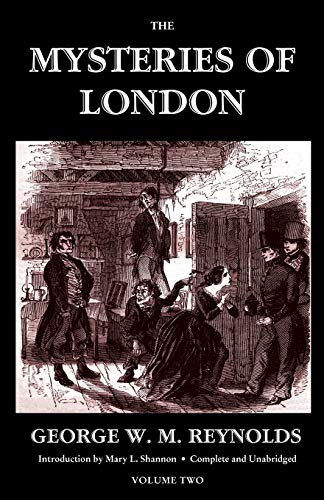 The Mysteries Of London, Vol. Ii [unabridged & Illustrated] (valancourt Classics [Paperback]