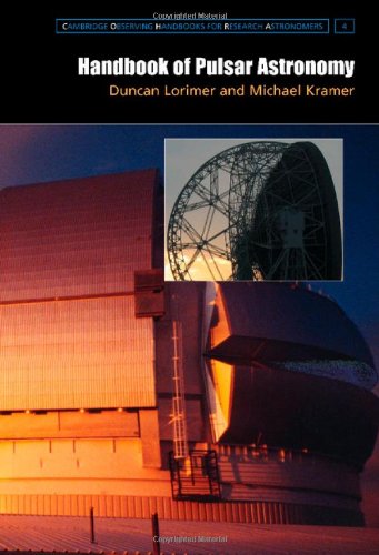 Handbook of Pulsar Astronomy [Hardcover]