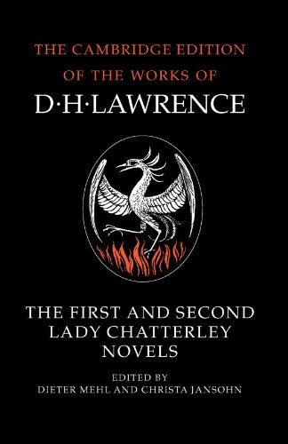 The First and Second Lady Chatterley Novels [Paperback]