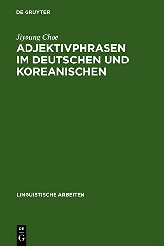 Adjektivphrasen Im Deutschen und Koreanischen [Hardcover]
