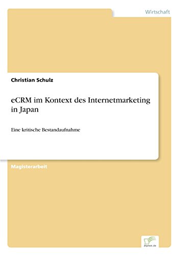 Ecrm Im Kontext des Internetmarketing in Japan [Paperback]