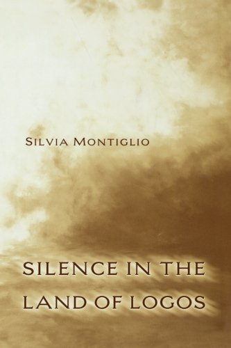 Silence in the Land of Logos [Paperback]