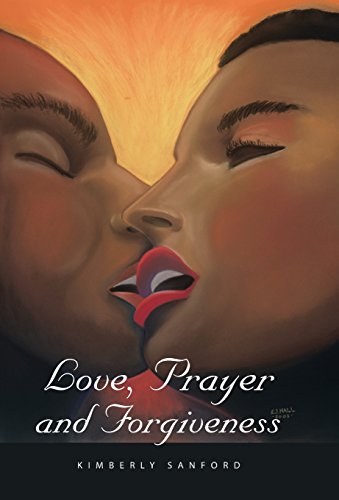 Love, Prayer And Forgiveness [Hardcover]