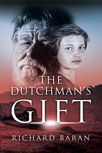 The Dutchman's Gift [Paperback]