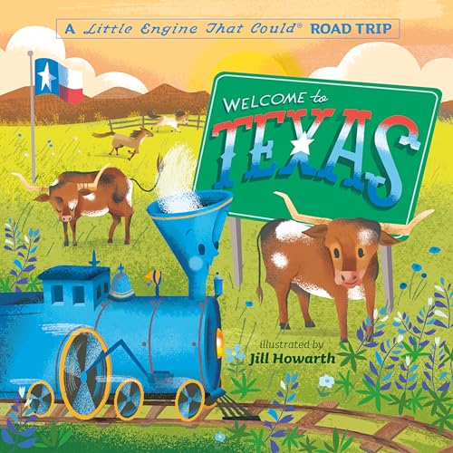 Welcome to Texas A Little Engine That Could Road Trip [Board book]
