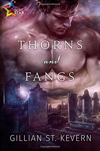 Thorns And Fangs (volume 1) [Paperback]