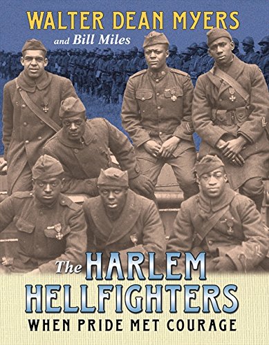 The Harlem Hellfighters When Pride Met Courage [Paperback]