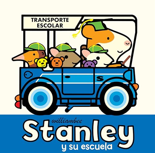 Stanley y su escuela [Paperback]