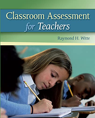 Classroom Assessment for Teachers [Paperback]