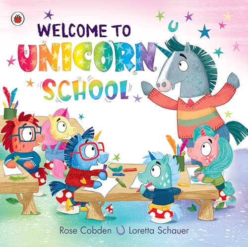 Welcome to Unicorn School [Hardcover]