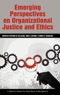 Emerging Perspectives on Organizational Justice and Ethics [Hardcover]