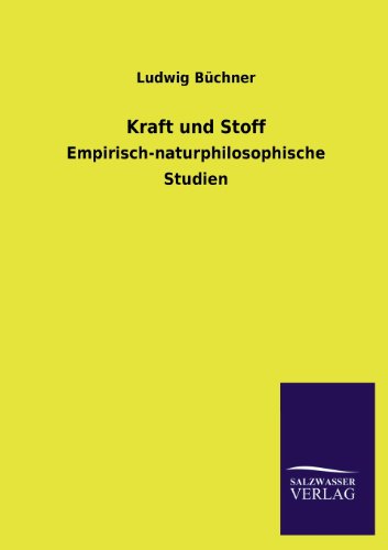 Kraft und Stoff [Paperback]
