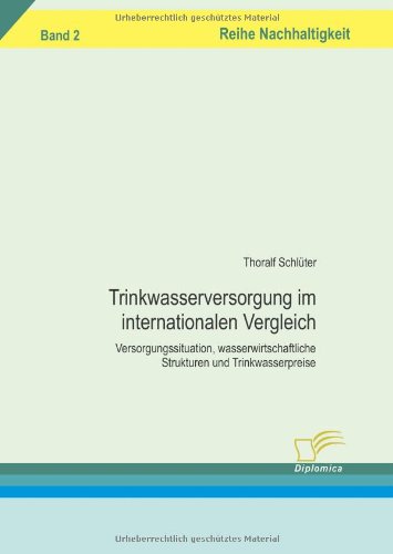 Trinkwasserversorgung Im Internationalen Vergleich [Paperback]