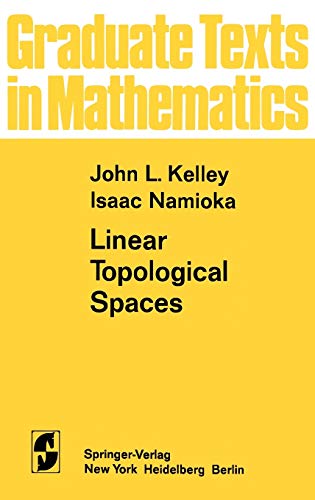 Linear Topological Spaces [Hardcover]