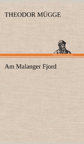 Am Malanger Fjord [Hardcover]