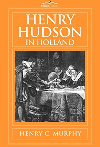 Henry Hudson in Holland [Hardcover]