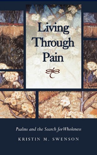 LIVING THROUGH PAIN [Paperback]